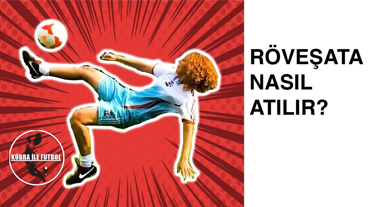 Kübra ile Futbol - Futbolda Röveşata Nasıl Çekilir? - How to do Bicycle Kick
