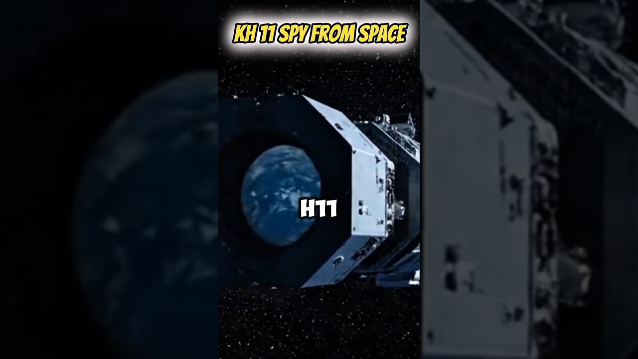 KH-11 American Spy Satellite &ndash; The Most Secret Military Technology Revealed