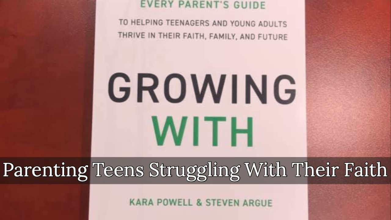 Parenting Teens Who Are Struggling With Their Faith