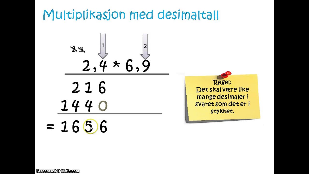 Multiplikasjon og divisjon med desimaltall