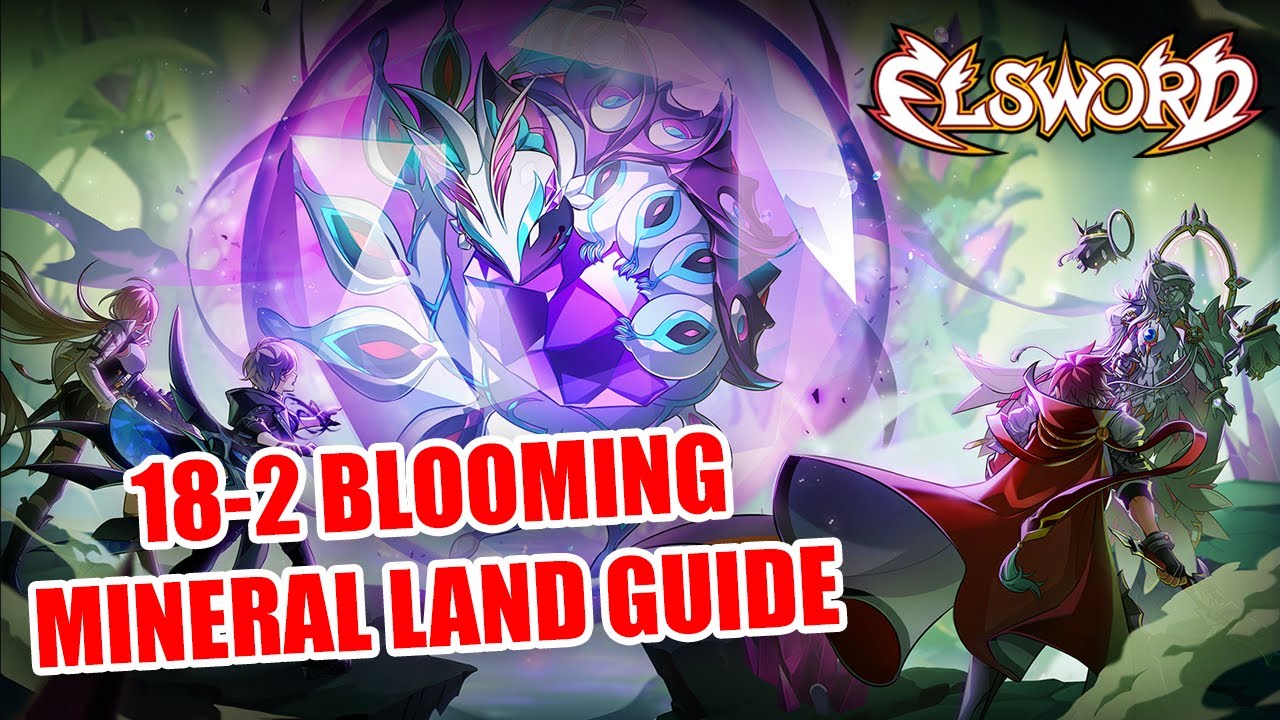 RAN RAID 18-2 BLOOMING MINERAL LAND GUIDE! | ELSWORD/엘소드