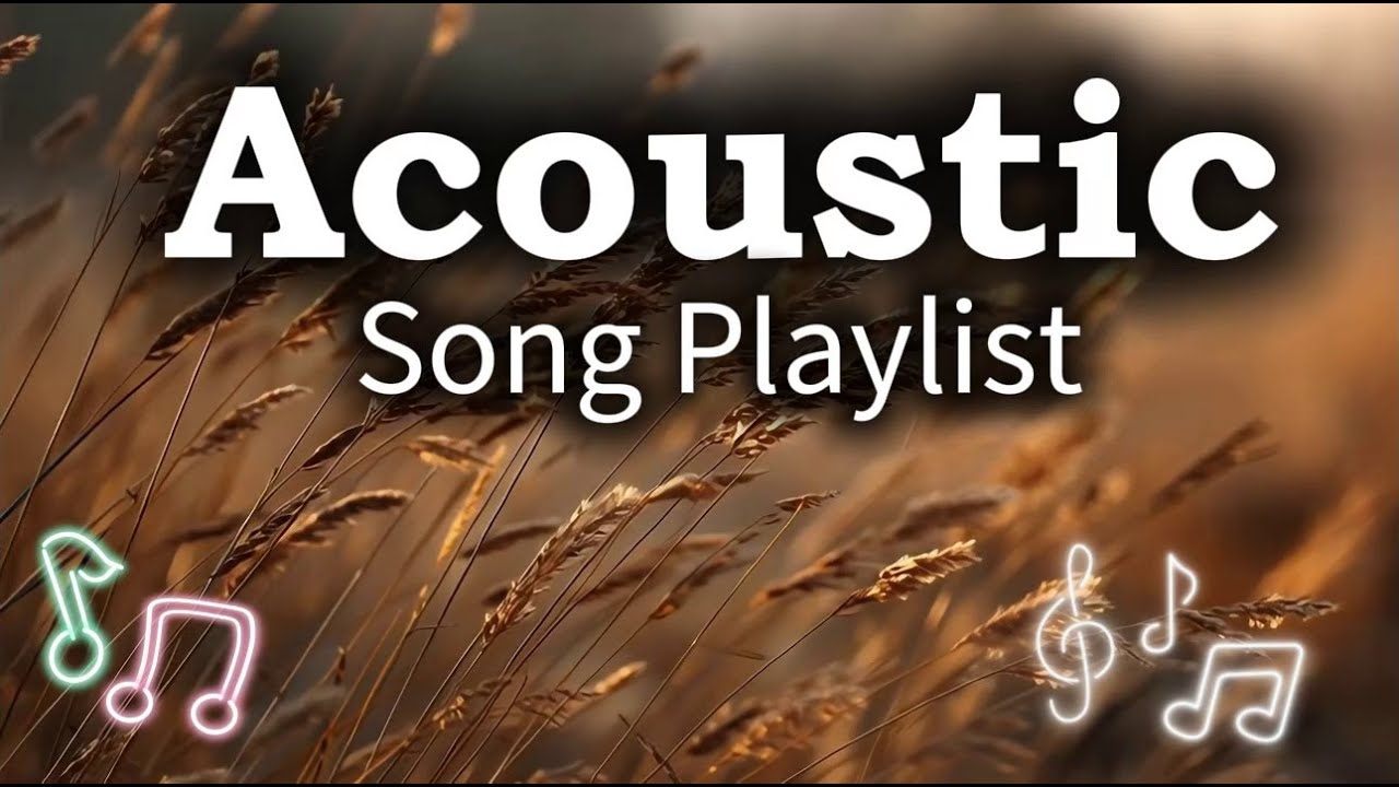Best Acoustic Love Song Vol. #2853 Chill Acoustic Playlist