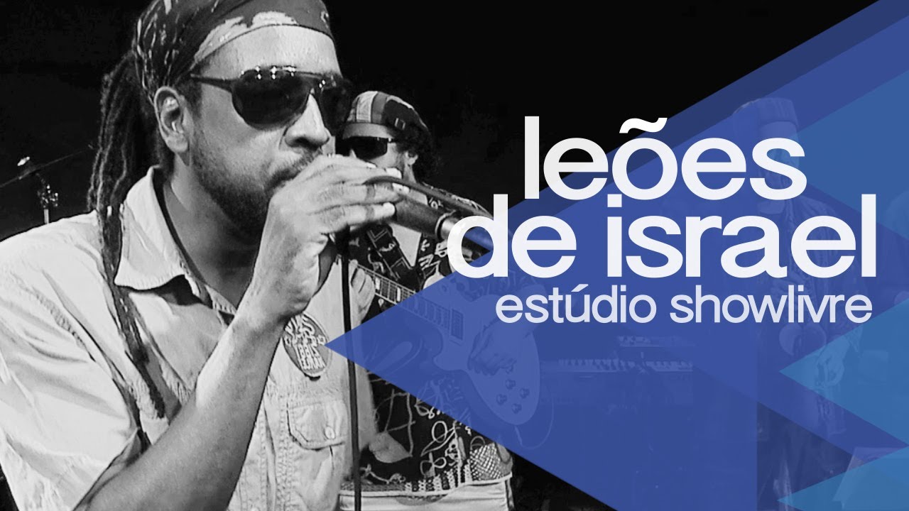 Leões de Israel no Estúdio Showlivre 2014 - Apresentação na íntegra