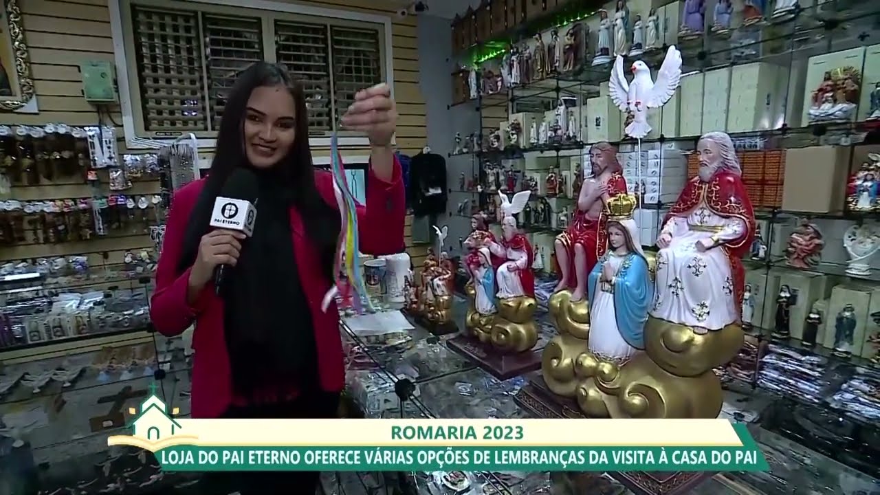 Almanaque | Loja do pai eterno oferece várias opções de lembranças (30/06/2023)