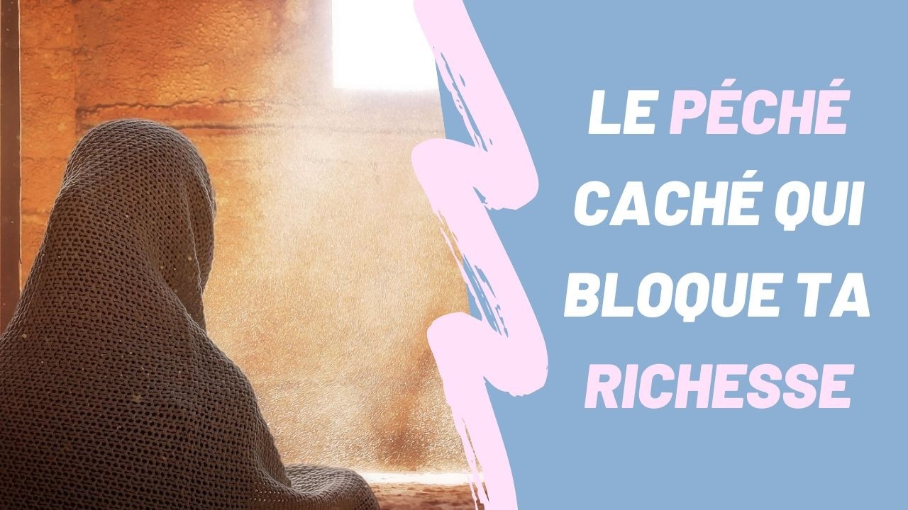 Tu Travailles Dur Mais Tu Restes Pauvre ? Voici le Péché Caché Qui Te Tue