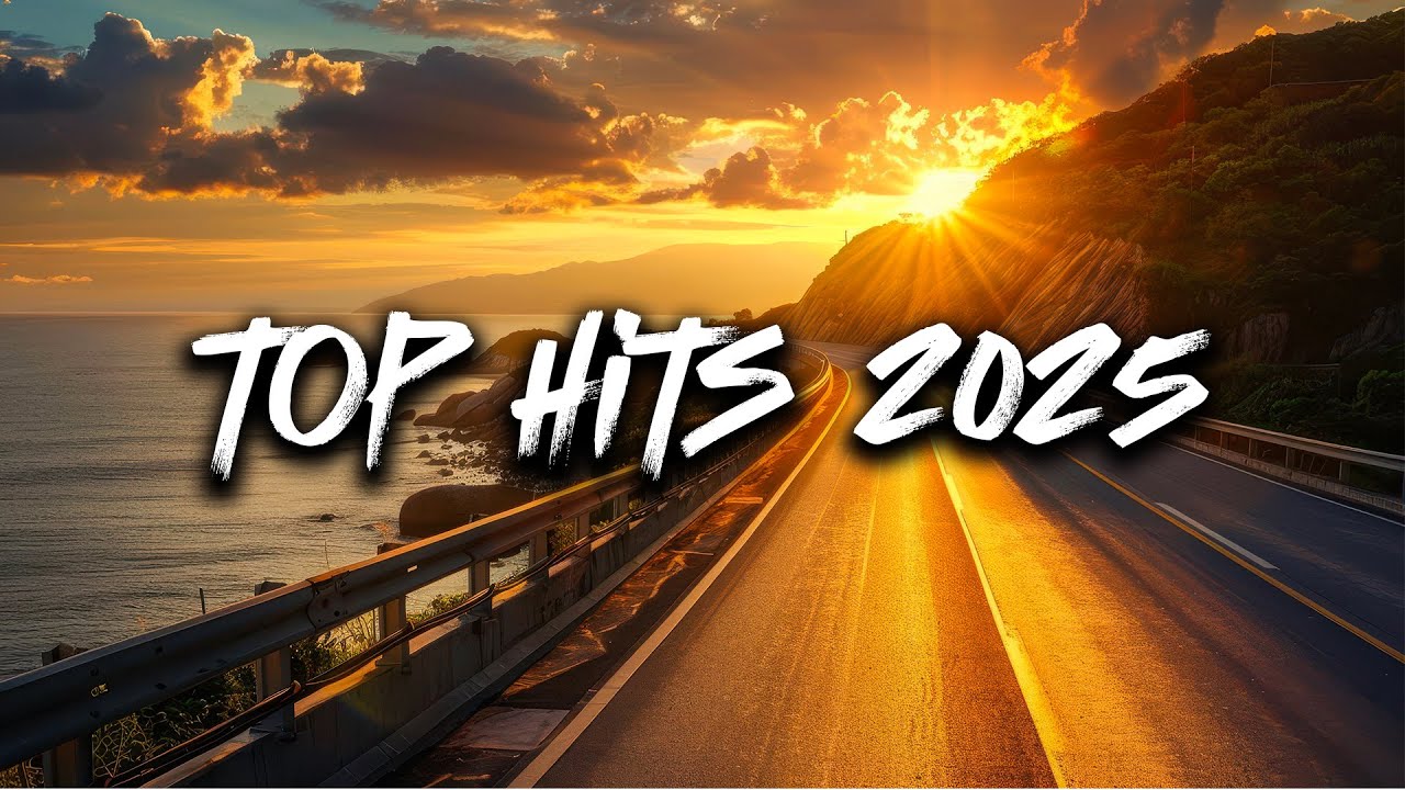 Top Hits 2025 ~ Summer Playlist 2025 ~ Top Songs 2025 Trending Music 🎶🎧