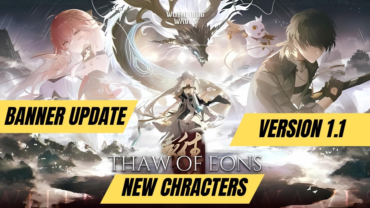 Wuthering Waves 1.1 Update: Everything You Need to Know! 📢