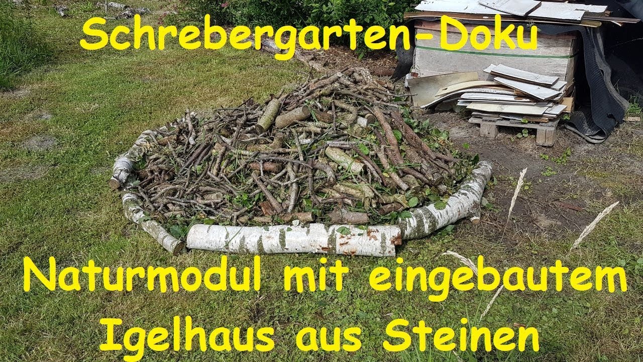 Naturmodul mit eingebautem Igelhaus bauen im Sinne der Permakultur
