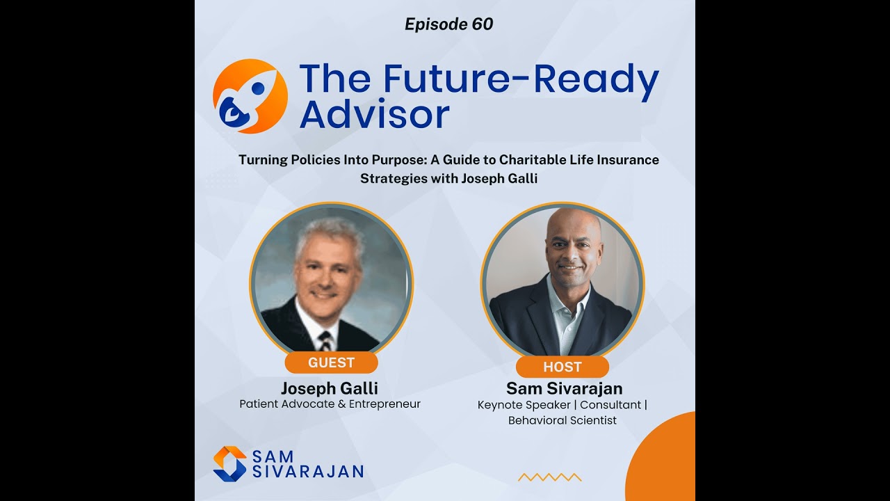 Turning Policies Into Purpose: A Guide to Charitable Life Insurance Strategies with Joseph Galli