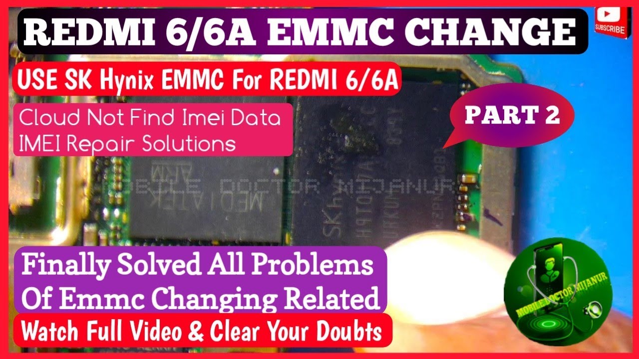 Redmi 6/6A EMMC Change Use Sk hynix | redmi 6A Dead Recover Part 2 BY MOBILE DOCTOR MIJANUR
