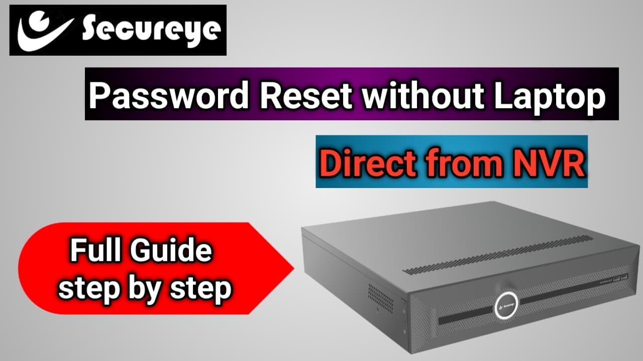 How to Reset SecurEye NVR Password Without PC & TOOL || STEP BY STEP || Phoenix Series | #secureye