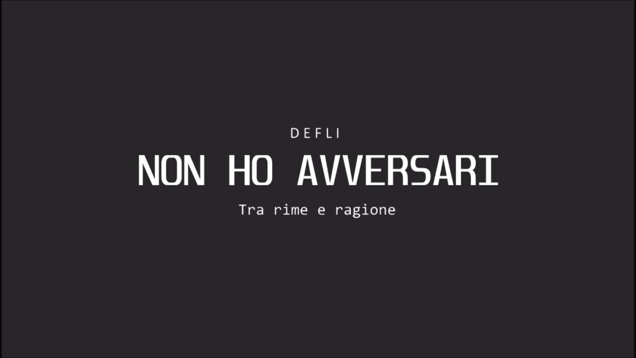 DEFLI - Non ho avversari