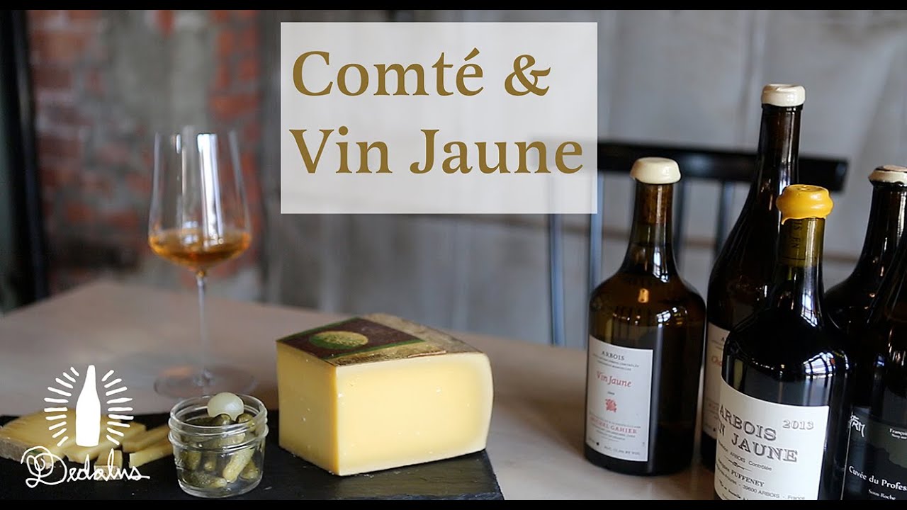 Classic Pairings: Comté & Vin Jaune