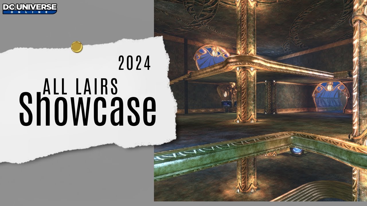DCUO: All Lair Themes Showcase 2024!