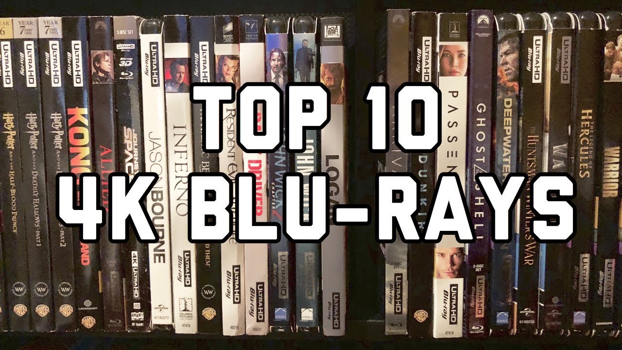Top 10 4K UltraHD Blu-rays