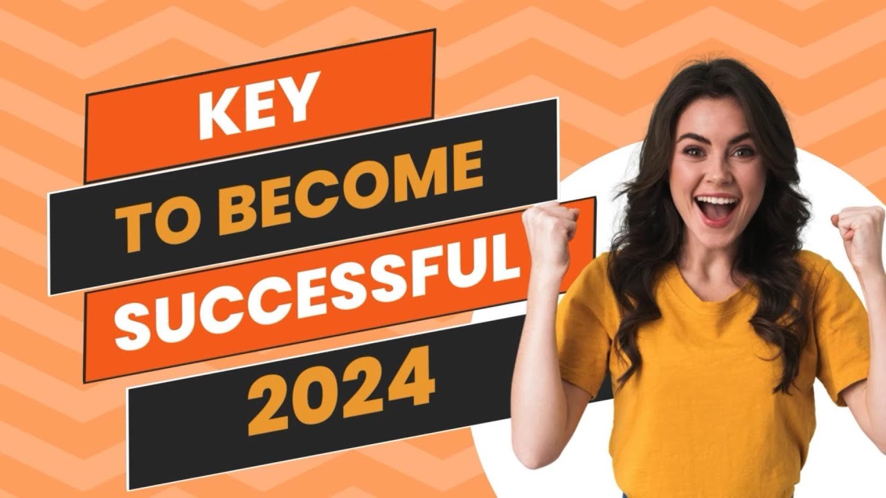 Key to Become Successful 2024 - Your Roadmap to Success #motivation #motivational