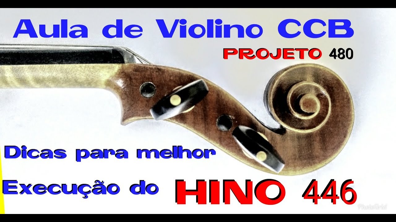 Hino CCB 446 Jovens e Menores - aula violino projeto 480