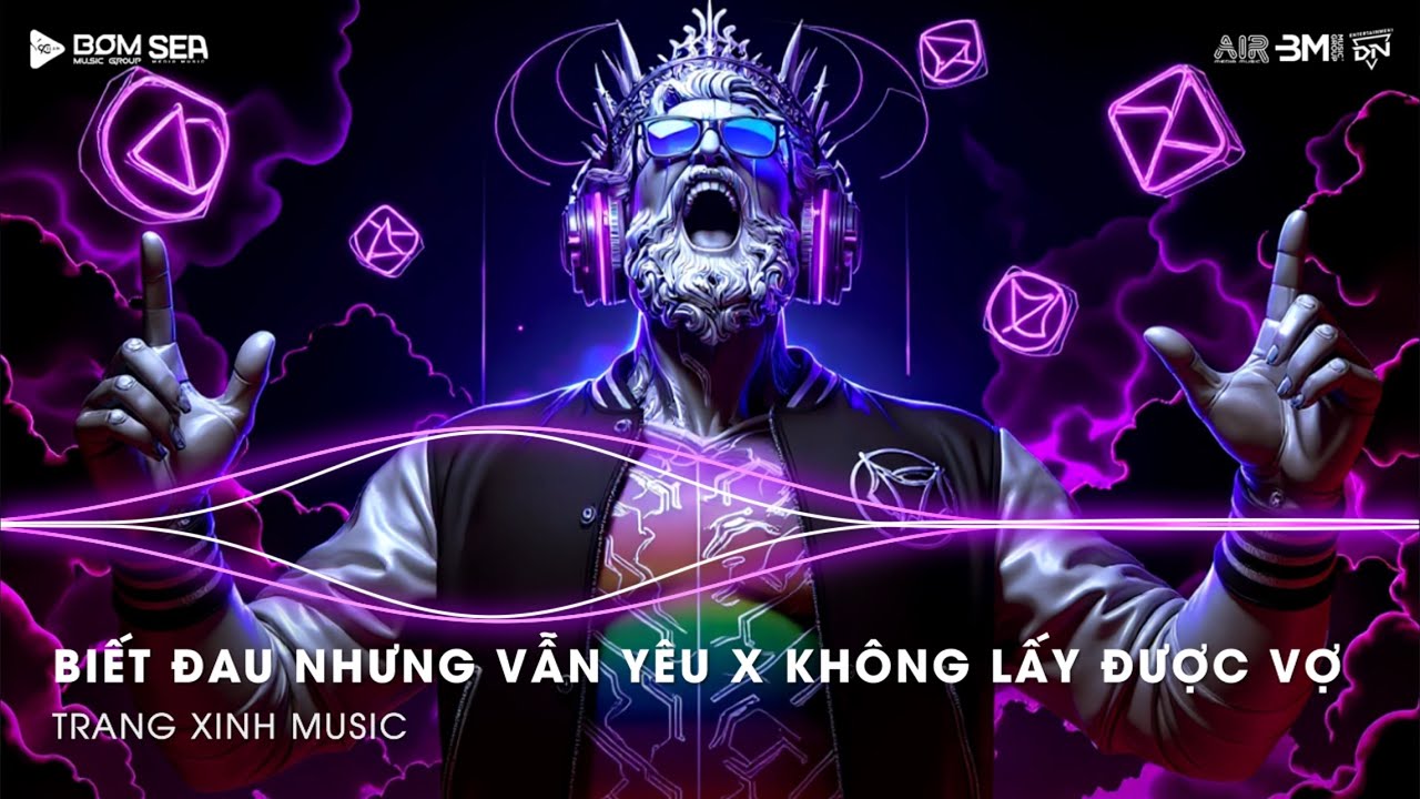Không Lấy Được Vợ x Biết Đau Nhưng Vẫn Yêu Remix (Bản Hot TikTok) ♫ Chuyện Lúc Trước Đã Qua Remix