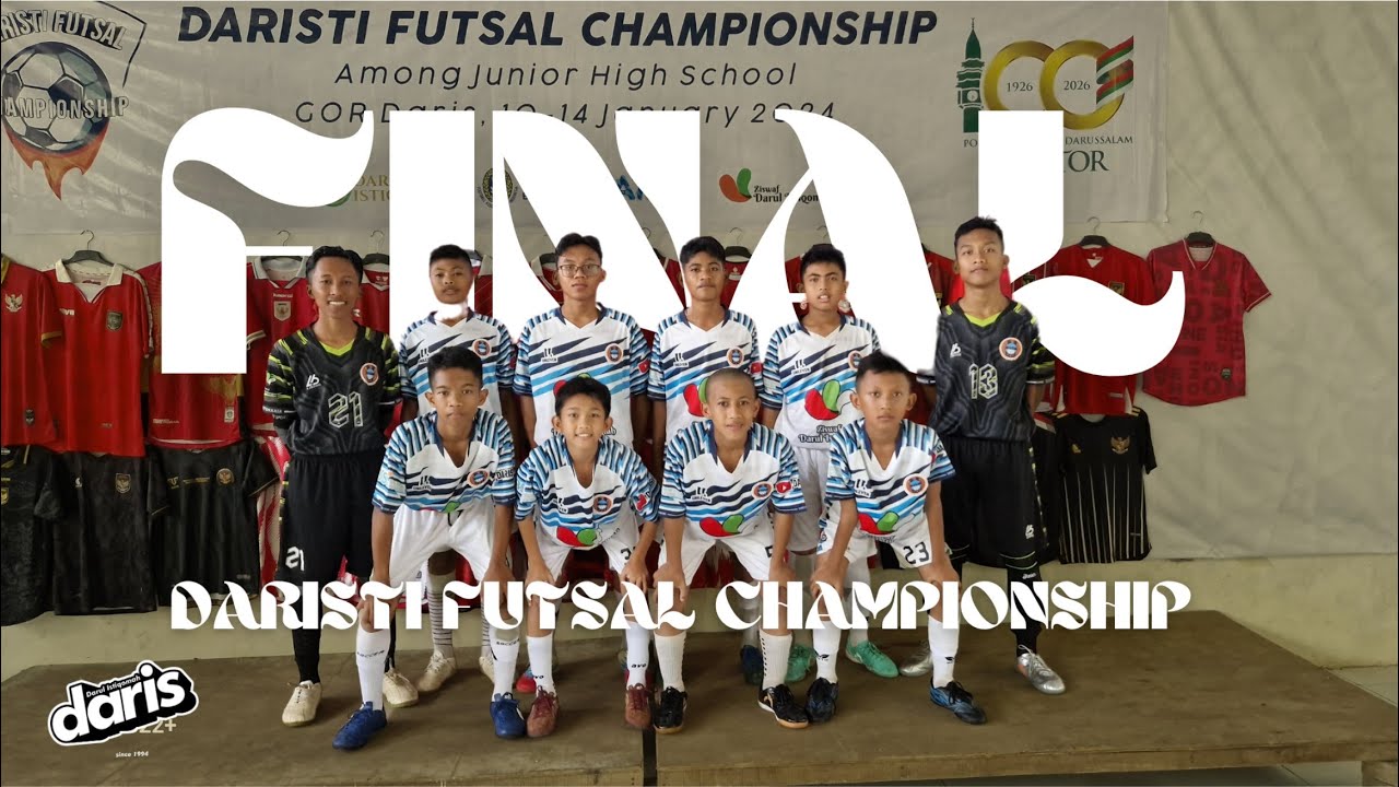 FINAL  DARISTI FUTSAL CHAMPIONSHIP  - DARUL ISTIQOMAH BONDOWOSO - PONDOK ALUMNI GONTOR