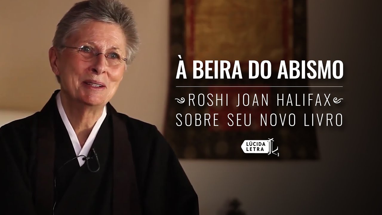 Joan Halifax fala sobre o livro 