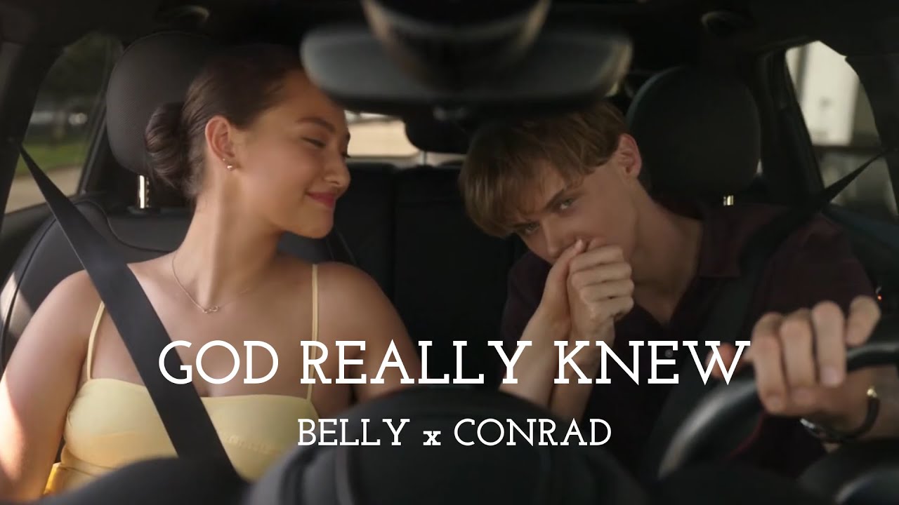 God Really Knew - Belly x Conrad (TSITP)