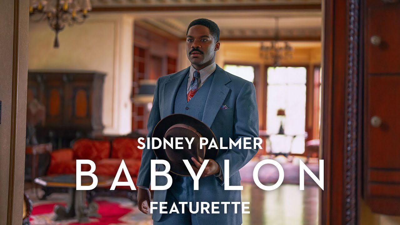 Babylon | Sidney Plamer (Jovan Adepo) Character Featurette