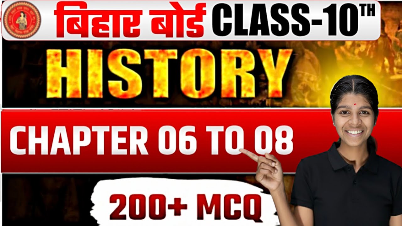 💥 | Chapter 6 to 8 | 200+ MCQ | Bihar Board History 2026 By Kajal Miss