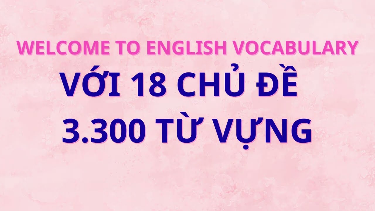#English Vocabulary - Từ Vựng Tiếng Anh Theo Chủ Đề Các Hoạt Động Hàng Ngày