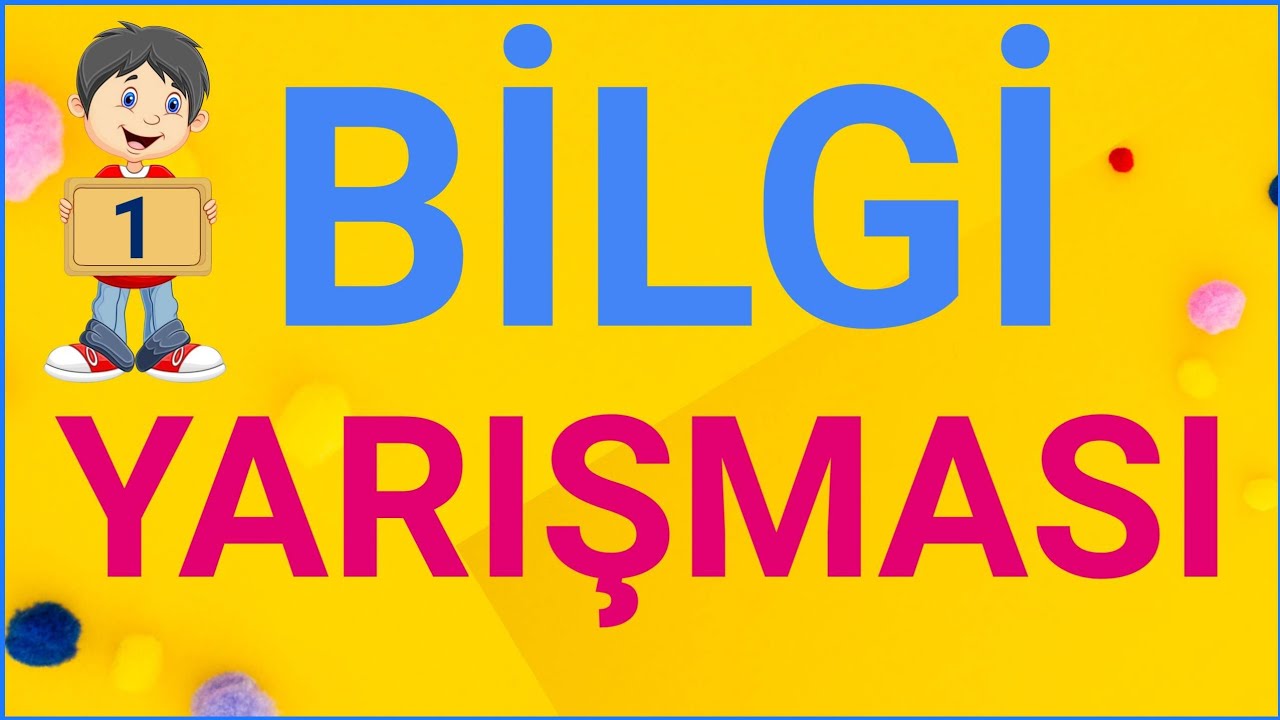 Bilgi Yarışması | İlkokul | Genel Kültür |