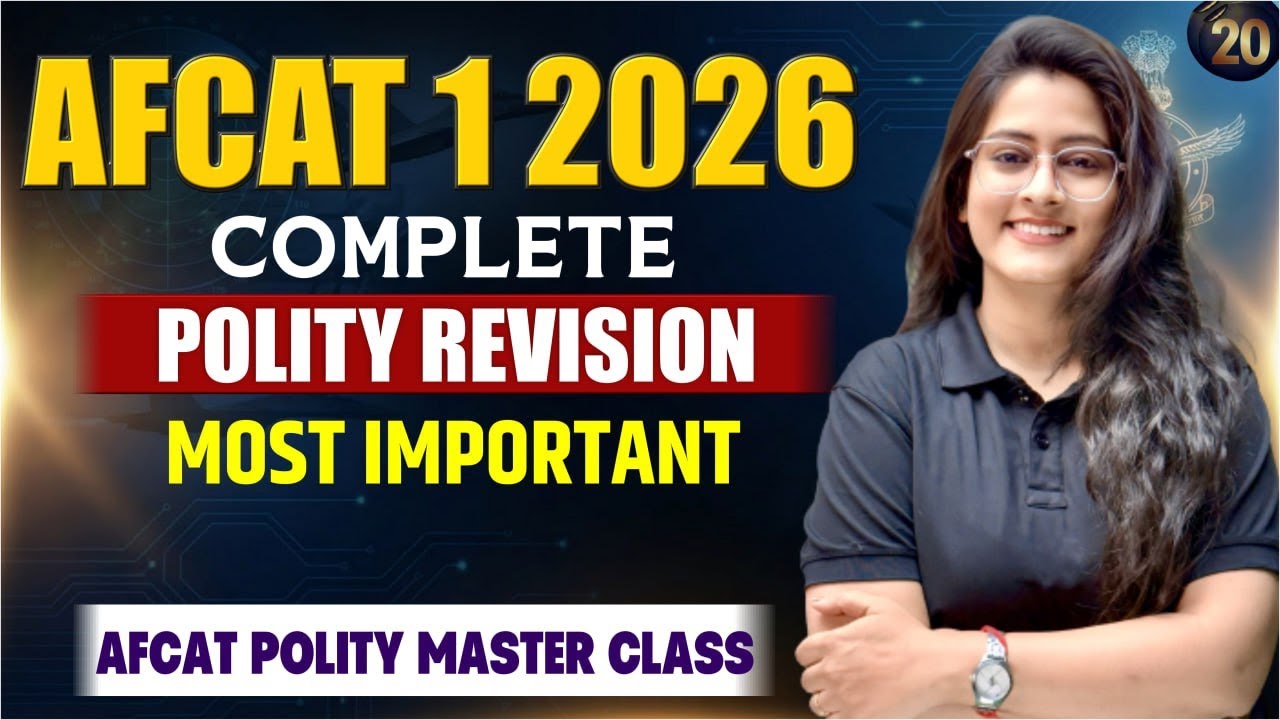 AFCAT 1 2026 🔥 COMPLETE POLITY REVISION 🚨 MOST IMPORTANT 💯 | One Shot = Full Polity Ready!