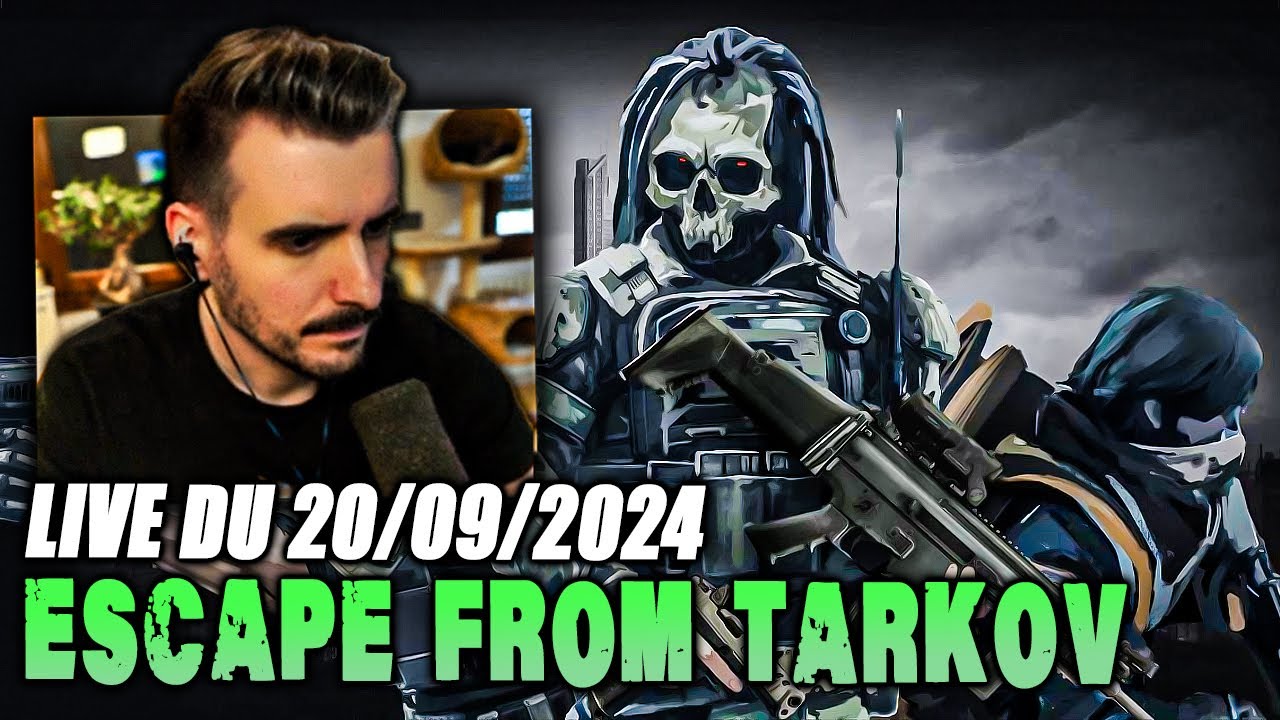 VOD 📺 On tombe sur les goons !! - Live du 20/09/2024 - Escape From Tarkov Fr