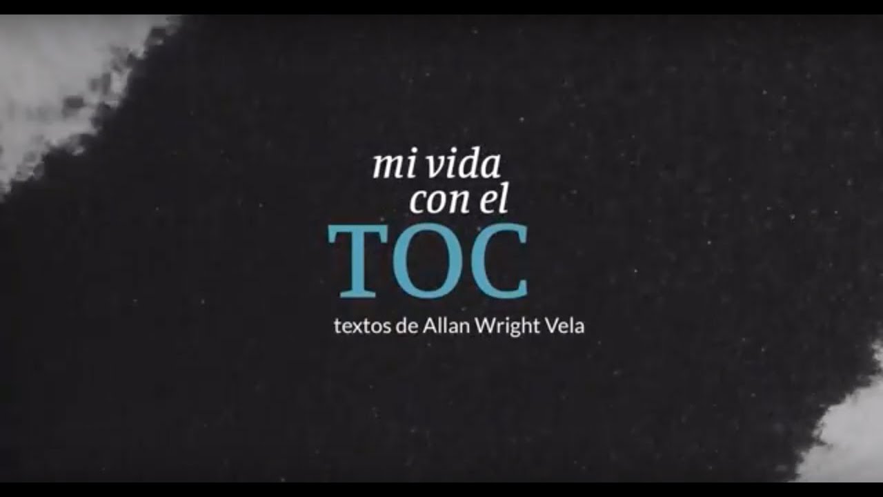 Mi vida con el TOC - Documental Allan Wright