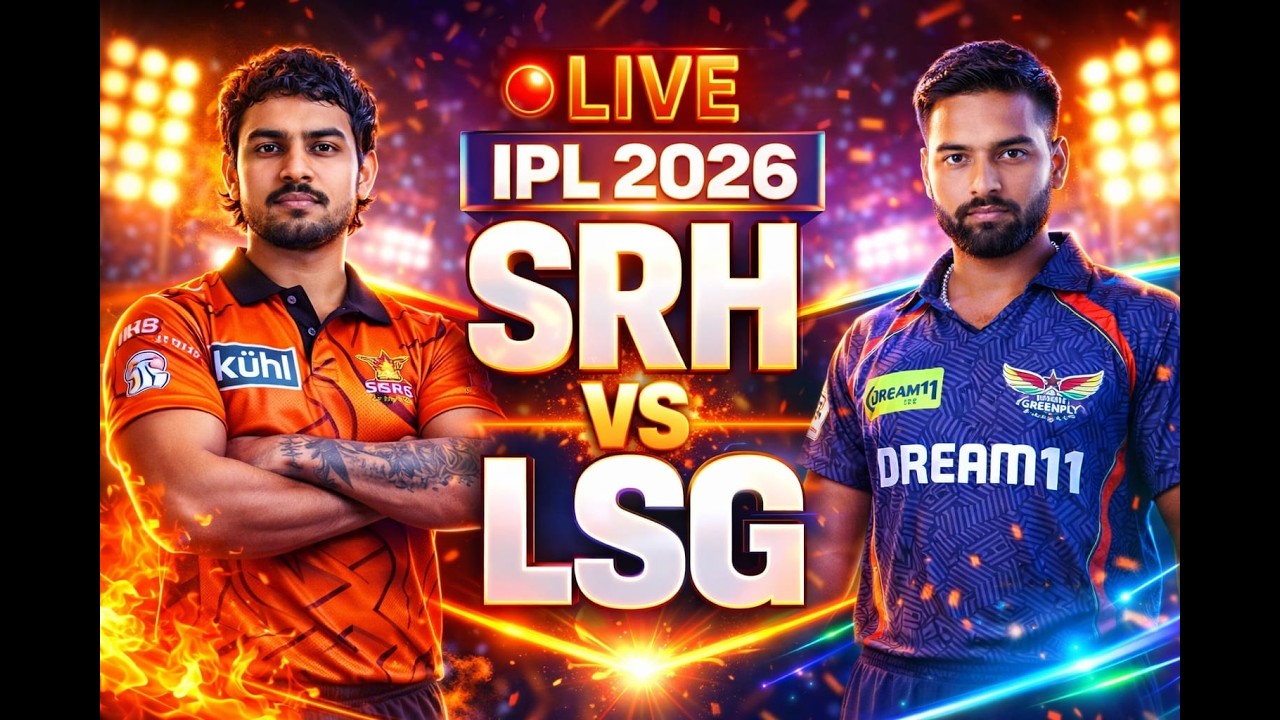 SRH vs LSG Live | IPL 2026 Match 10 | SRH vs LSG Today Match | IPL 2026 Live | Sunrisers vs Lucknow