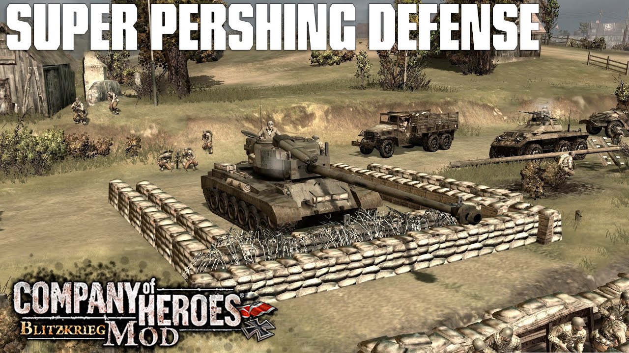 SUPER PERSHING DEFENSE | Company Of Heroes Blitzkrieg Mod