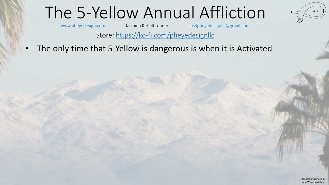 Mitigating the 5-Yellow Annual Affliction