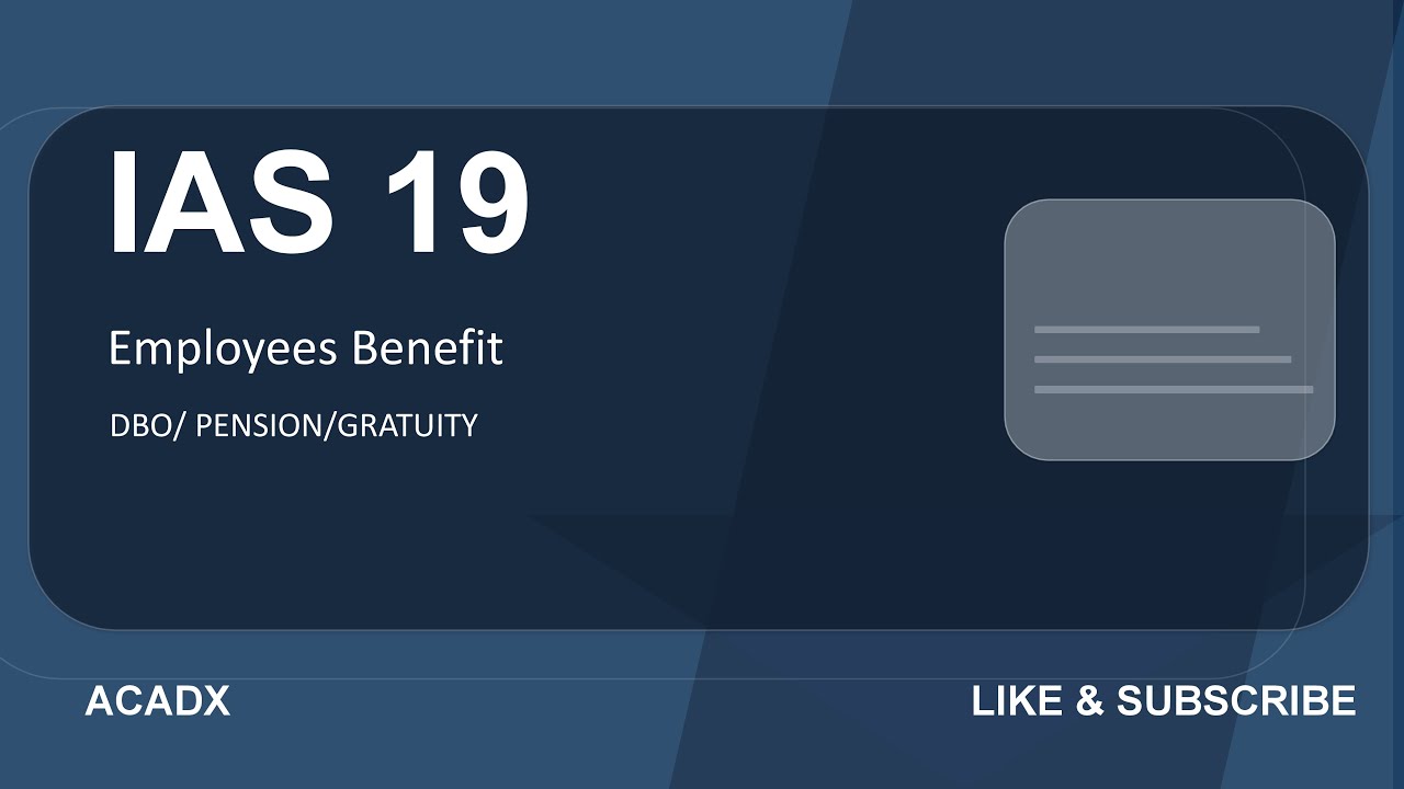 IAS 19 Explained | Employee Benefits (Defined Benefit vs Defined Contribution)