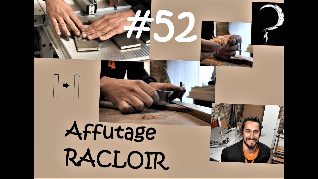Affûter un RACLOIR