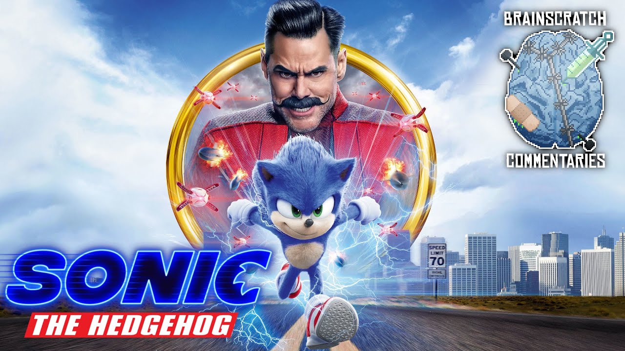 Sonic the Hedgehog | A BrainScratch Movie Commentary! (Fixed)