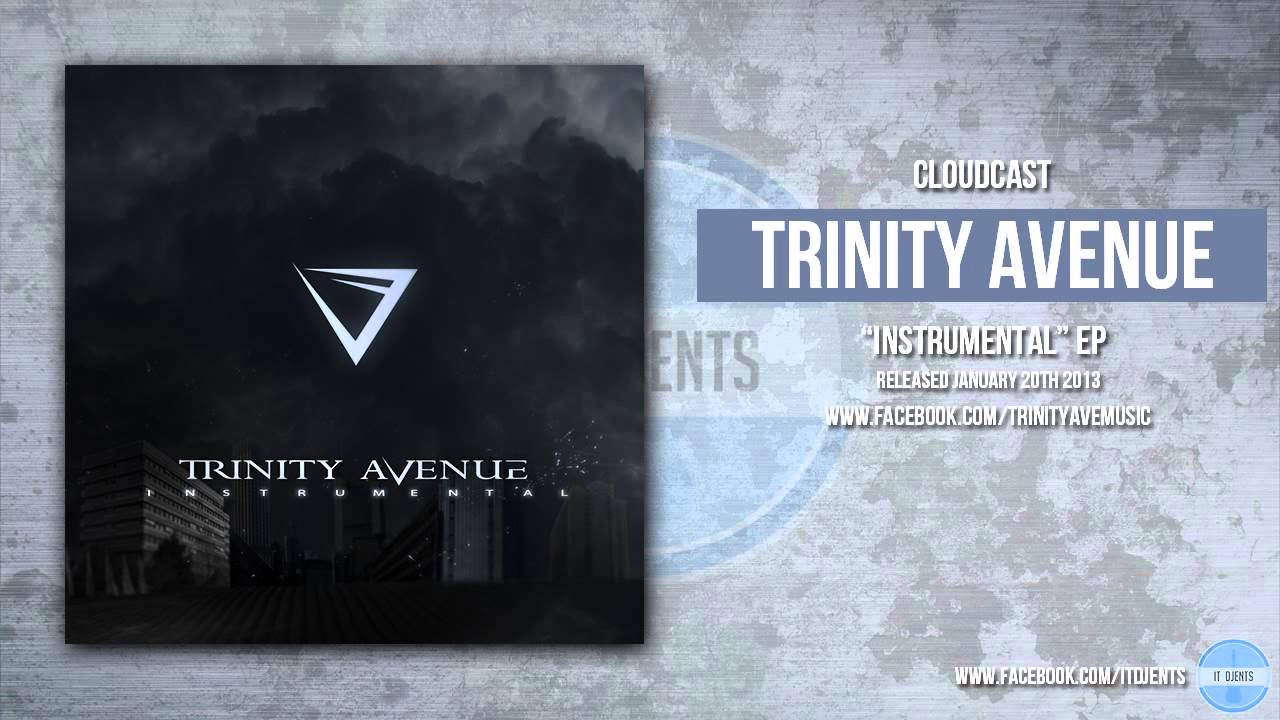 Trinity Avenue - Cloudcast