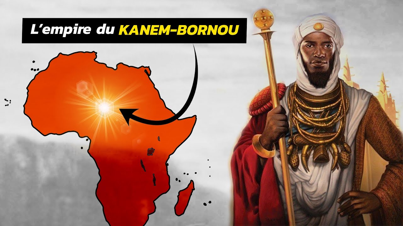 Le KANEM-BORNOU: l'EMPIRE qui a eu le plus de LONGÉVITÉ dans toute l’AFRIQUE.