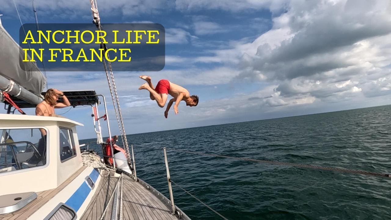 Anchor Life in Normandy - Sailing from Sweden to Brazil [3.05]