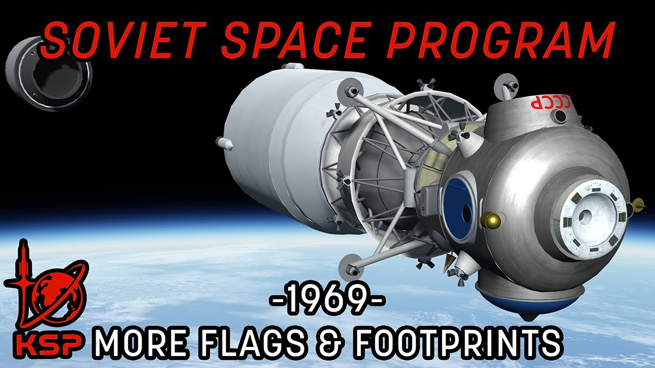 Soviet Space Program - EP20 - More Flags More Footprints [KSP/RP-1]