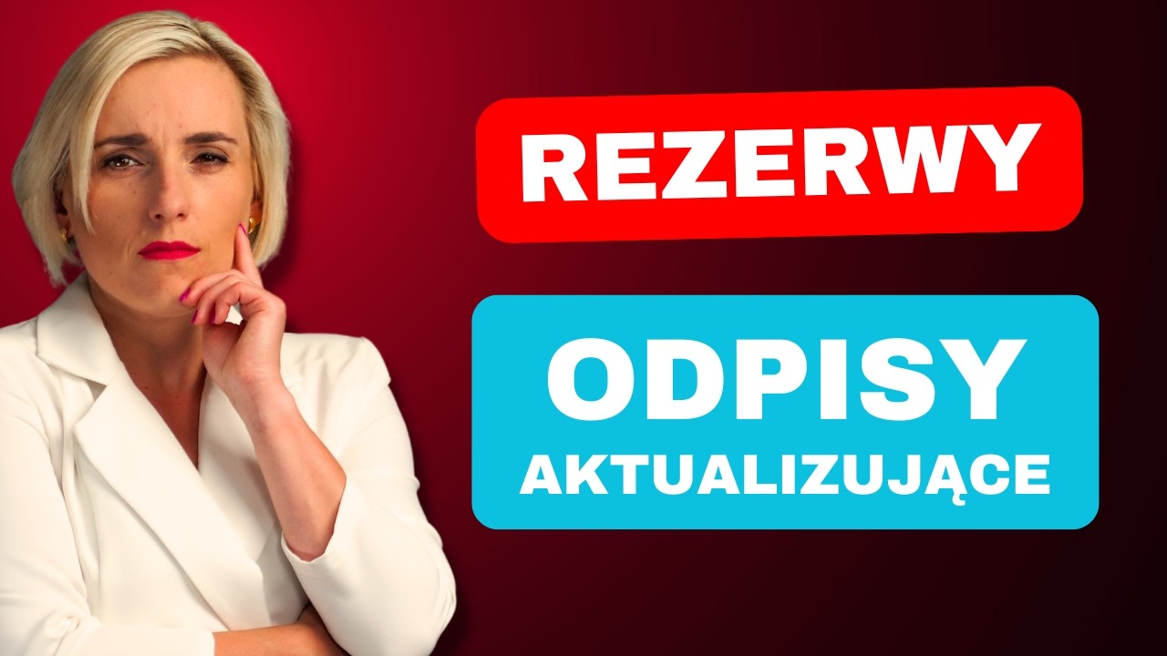 Rezerwy i odpisy aktualizujące &ndash; jak to działa? Kto musi je tworzyć?