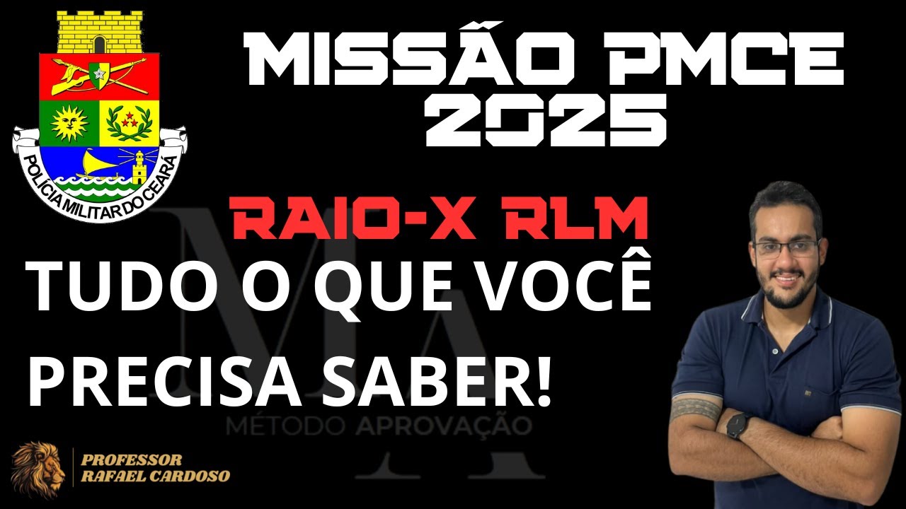 RACIOCÍNIO LÓGICO PMCE 2025 - Tudo o que você precisa saber! Prof. Rafael Cardoso.