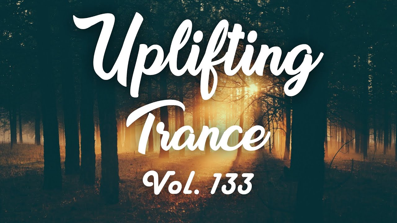 ♫ Uplifting Trance Mix | December 2025 Vol. 133 ♫