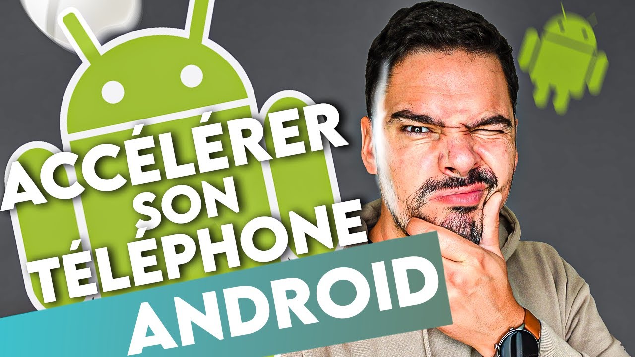 Acc&eacute;l&eacute;rer son t&eacute;l&eacute;phone Android !!! (Facile)