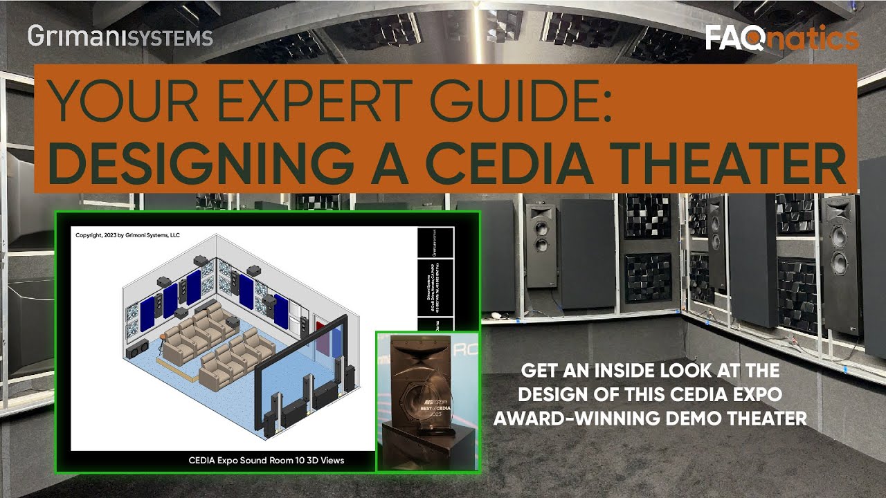 FAQ's Expert Guide: Designing an award winning home theater with expert guest Anthony Grimani