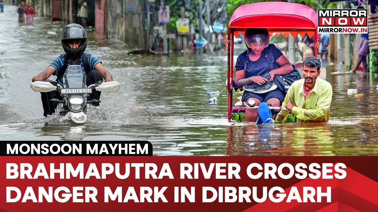 Northeast India Faces Massive Floods, Brahmaputra River Crosses Danger Mark In Dibrugarh