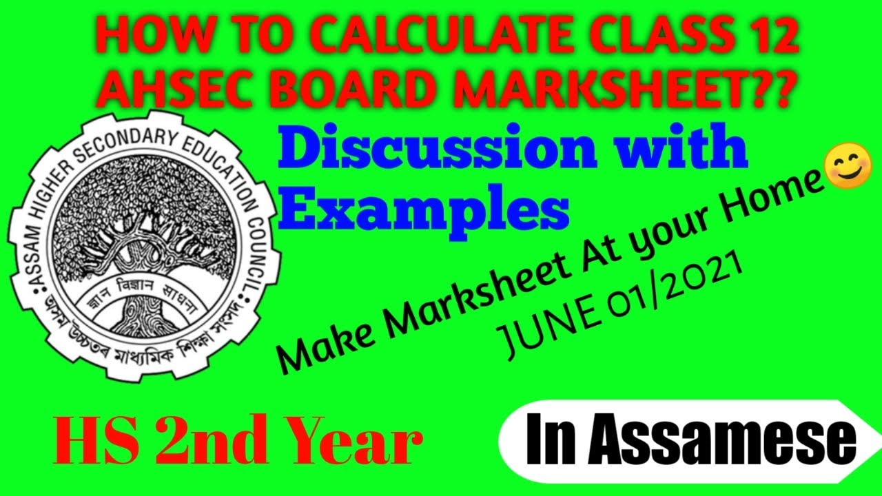 How to calculate class 12th marks AHSEC BOARD| H.S .SECOND Year marks Calculation|
