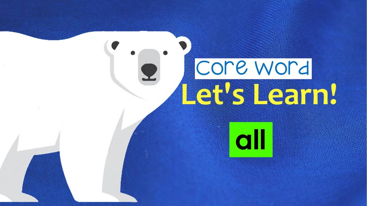 Let's Learn! Core Word 